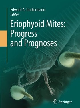 【预订】Eriophyoid Mites: Progress and Prognoses