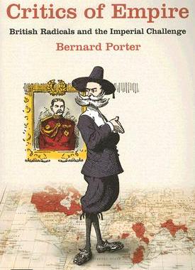 【预售】Critics of Empire: British Radicals and the Im...