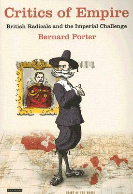 【预售】Critics of Empire: British Radicals and the Im...