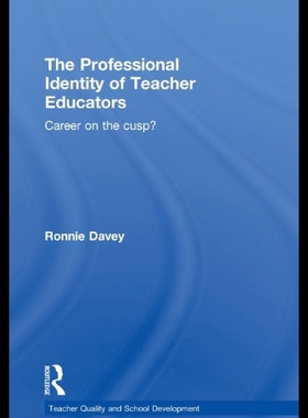 【预售】The Professional Identity of Teacher Educators: C