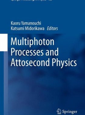 【预订】Multiphoton Processes and Attosecond...