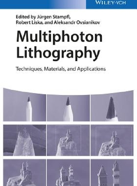 【预订】Multiphoton Lithography - Techniques...