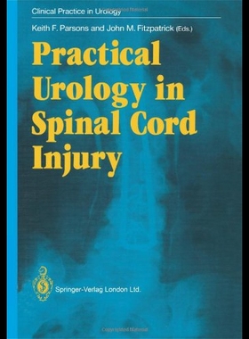 【预售】Practical Urology in Spinal Cord Injury