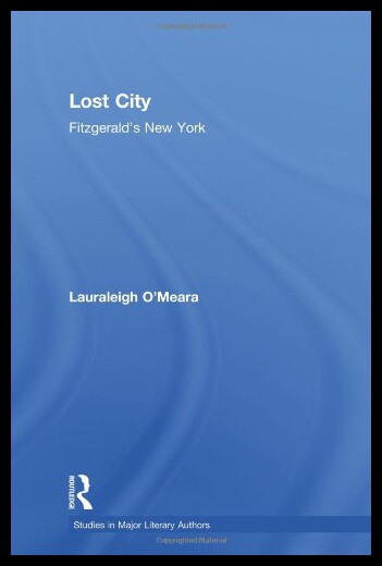 【预售】Lost City: Fitzgerald's New York