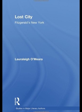 【预售】Lost City: Fitzgerald's New York