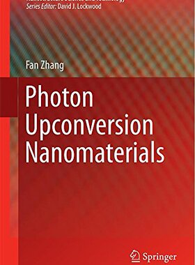 【预订】Photon Upconversion Nanomaterials