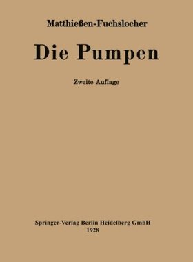 【预订】Die Pumpen: Ein Leitfaden Fur Hohere...