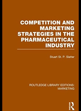 【预售】Competition and Marketing Strategies in the Pharm