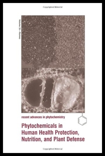 【预售】Phytochemicals in Human Health Protect
