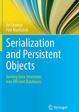【预订】Serialization and Persistent Objects...