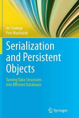 【预订】Serialization and Persistent Objects...