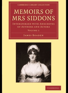 【预售】Memoirs of Mrs Siddons: Interspersed with Anecdot