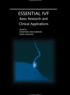 【预售】Essential Ivf: Basic Research and Clinical Applic