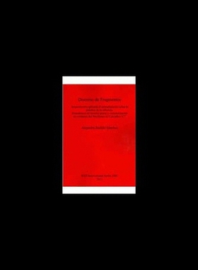 【预售】Discurso de Fragmentos: Arqueometria Aplicada Al