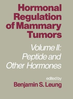 【预订】Hormonal Regulation of Mammary Tumor...
