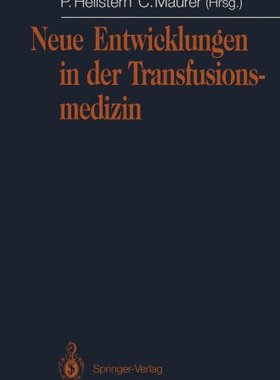 【预订】Neue Entwicklungen in Der Transfusio...