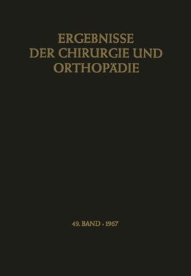 【预订】Ergebnisse Der Chirurgie Und Orthopadie