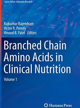 【预订】Branched Chain Amino Acids in Clinic...