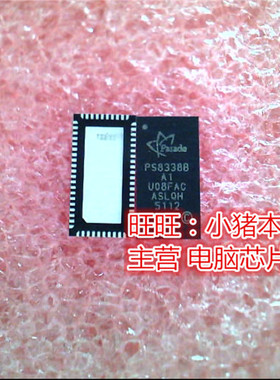 PS8338B  PS83388  PS8338BQFN60GTR-A1 A1版本  QFN