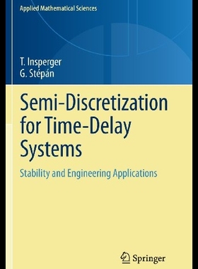 【预售】Semi-Discretization for Time-Delay Sys