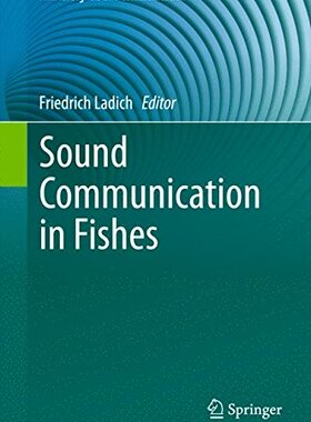 【预订】Sound Communication in Fishes