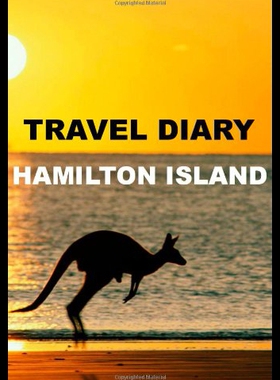 【预售】Travel Diary Hamilton Island