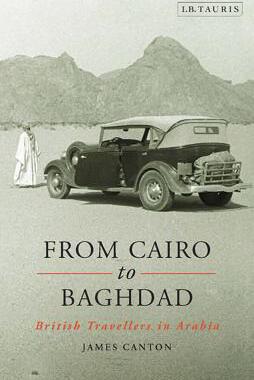 【预售】From Cairo to Baghdad: British Travellers in Arabia