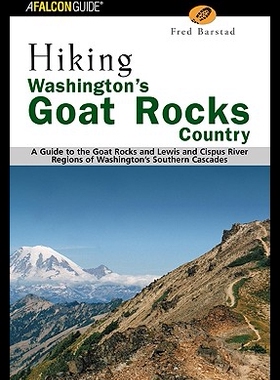 【预售】Hiking Washington's Goat Rocks Country: A Guide t