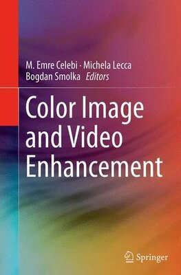 【预订】Color Image and Video Enhancement