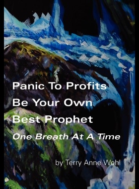【预售】Panic to Profits, Be Your Own Best Prophet, One B