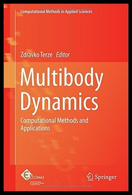 【预售】Multibody Dynamics: Computational Meth