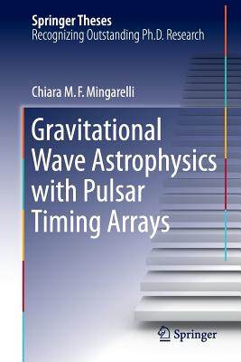 【预订】Gravitational Wave Astrophysics with...