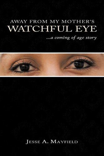【预售】Away from My Mother's Watchful Eye: A Coming of A...