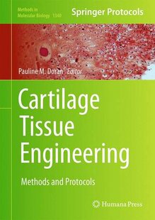 【预订】Cartilage Tissue Engineering