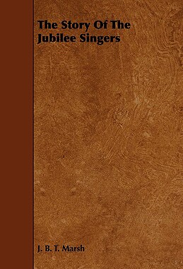 【预售】The Story of the Jubilee Singers