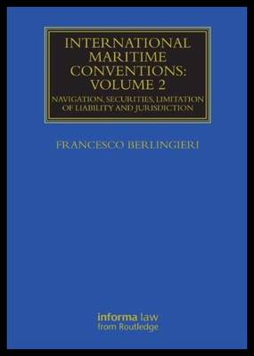 【预售】International Maritime Conventions (Volume 2): Na