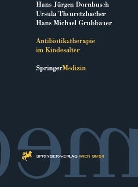 【预订】Antibiotikatherapie Im Kindesalter