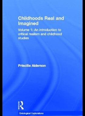 【预售】Childhoods Real and Imagined: Volume 1: An Introd