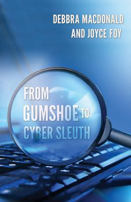 【预售】From Gumshoe to Cyber Sleuth
