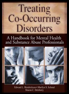 【预售】Treating Co-Occurring Disorders: A Handbook for M