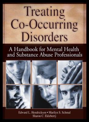 【预售】Treating Co-Occurring Disorders: A Handbook for M