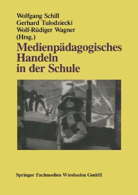 【预售】Medienpadagogisches Handeln in Der Schule