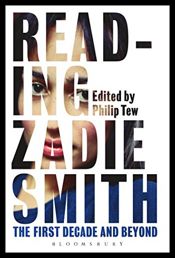 【预售】Reading Zadie Smith: The First Decade and Beyond