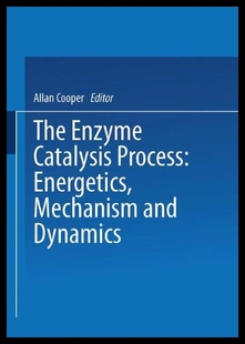 Enzyme The Catalysis Process Mechani Energetics 预售