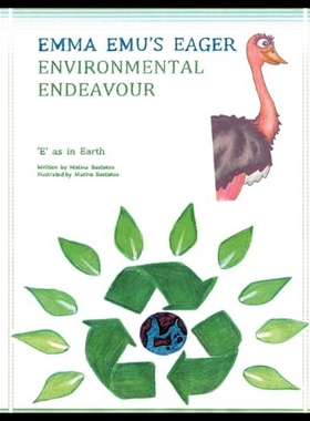 【预售】Emma Emu's Eager Environmental Endeavour: E as in