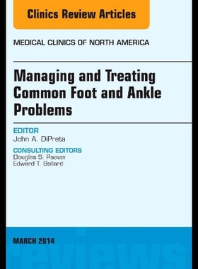 【预售】Managing and Treating Common Foot and Ankle Probl