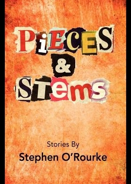 【预售】Pieces & Stems: Stories by Stephen O'R