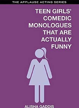 【预订】Teens Girls' Comedic Monologues That...