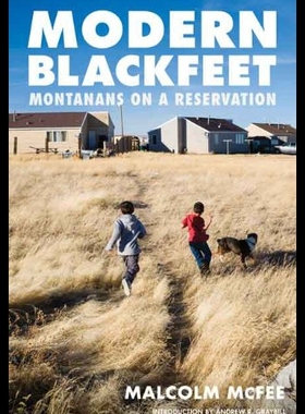【预售】Modern Blackfeet: Montanans on a Reservation
