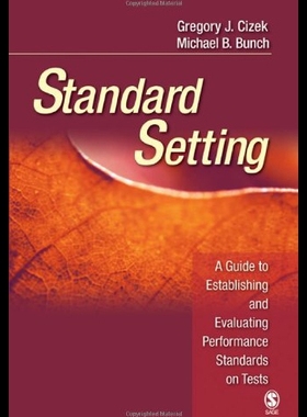 【预售】Standard Setting: A Guide to Establishing and Eva
